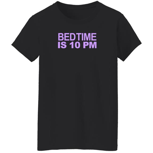 Hippo Store Bedtime Is 10 Pm Shirt Getting Some Rest