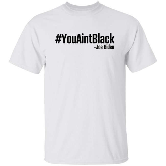 Donald J Trump Shop YouAintBlack Shirt
