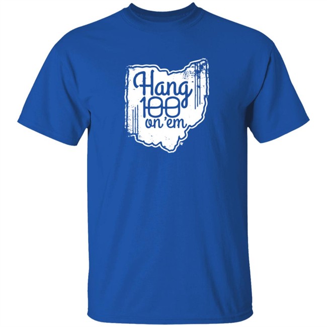 Hang 100 On Em Breakingt T Shirt Hang 100 On Em Breakingt T Shirt