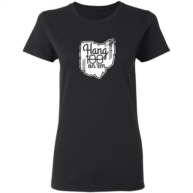 Hang 100 On Em Breakingt T Shirt Hang 100 On Em Breakingt T Shirt