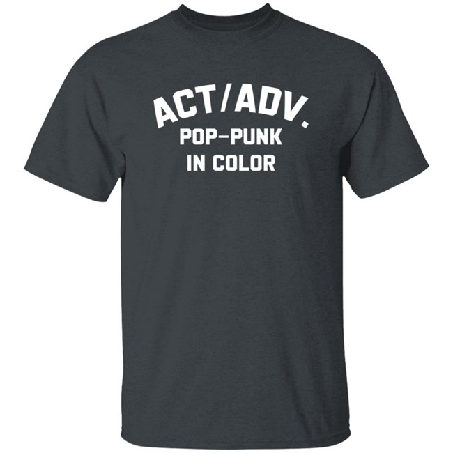 Action Adventure merch Pop Punk In Color Tee Shirt Hoodie Action Adventure merch Pop Punk In Color Tee Shirt Hoodie