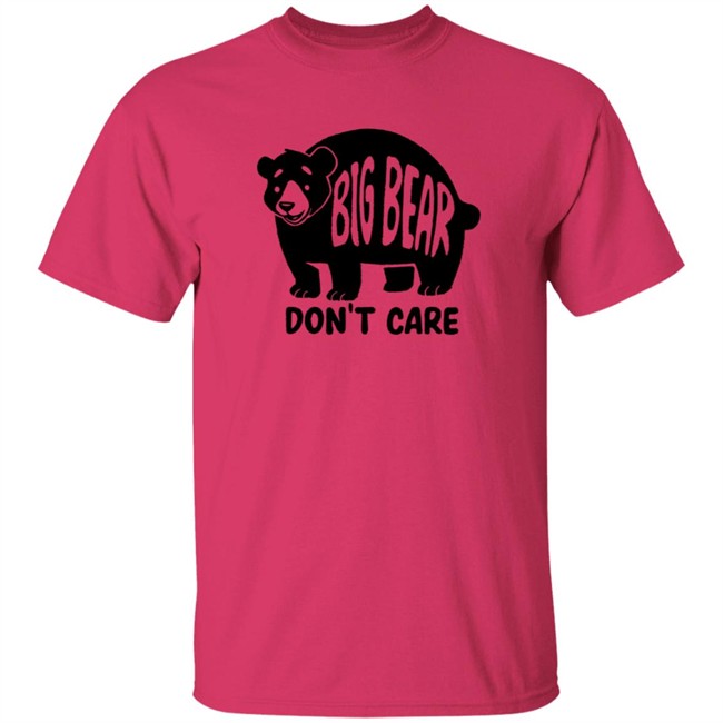 Big Bear Don't Care Shirt Big Bear Don't Care Shirt