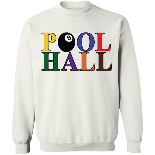 Pool Hall Merch The Pool Hall Sweatshirt