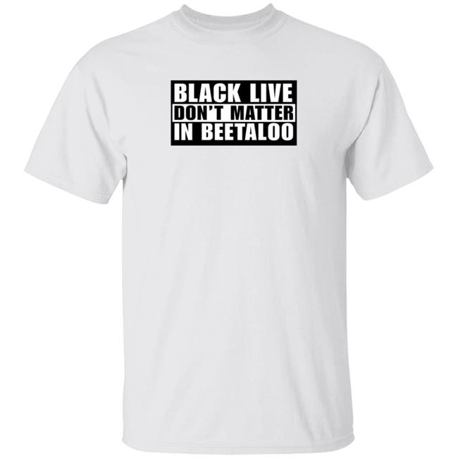 Lidia Thorpe Black Lives Don't Matter In The Beetaloo Shirt Sarah Collard