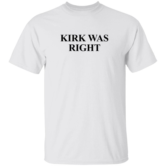 Kirk Was Right Tee Shirt
