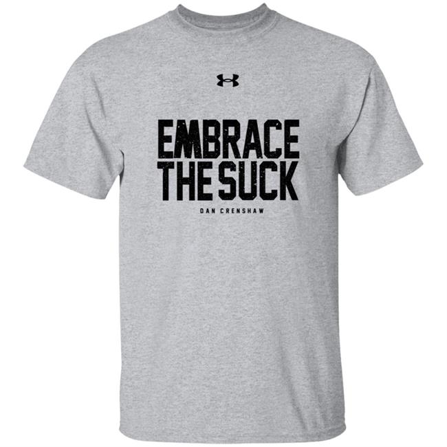 Crenshaw For Congress Shop Merch Patriot Takes Embrace The Suck Dan Crenshaw Shirt