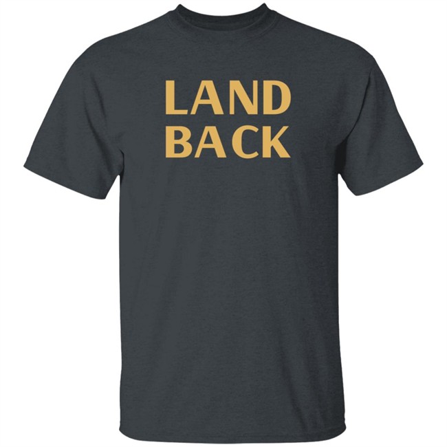Land Back Sweatshirt Land Back Sweatshirt