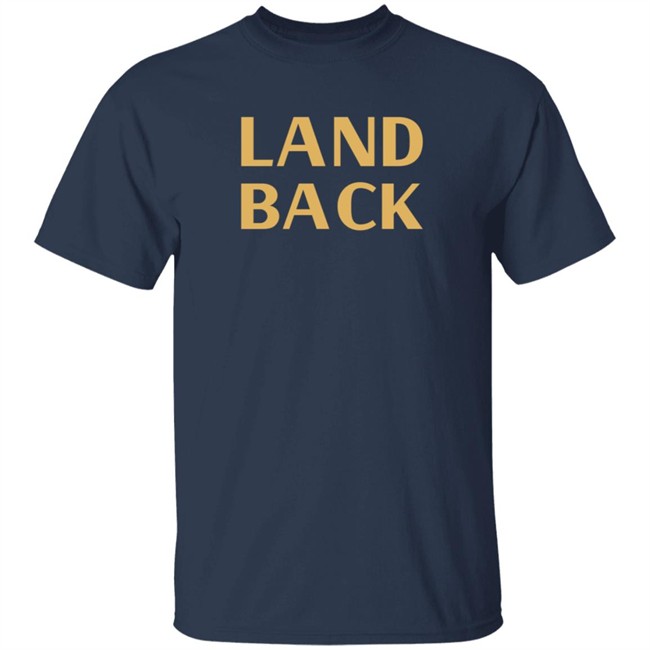 Land Back Sweatshirt Land Back Sweatshirt