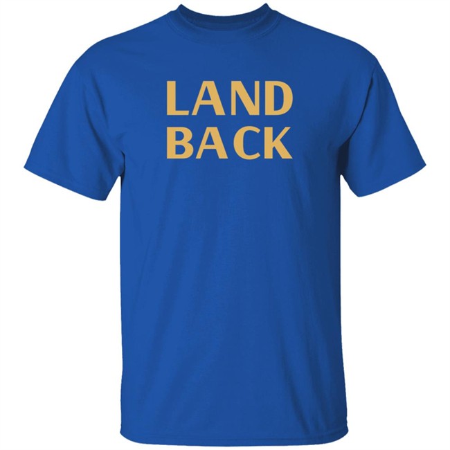 Land Back Sweatshirt Land Back Sweatshirt