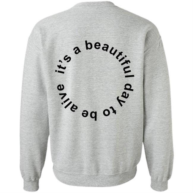 Whitney Simmons Merch It's A Beautiful Day To Be Alive Tee Whitney Simmons Merch It's A Beautiful Day To Be Alive Tee