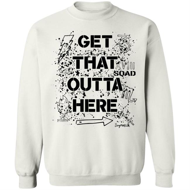 Dangmattsmith Merch Get That Outta Here Shirt Dangmattsmith Merch Get That Outta Here Shirt