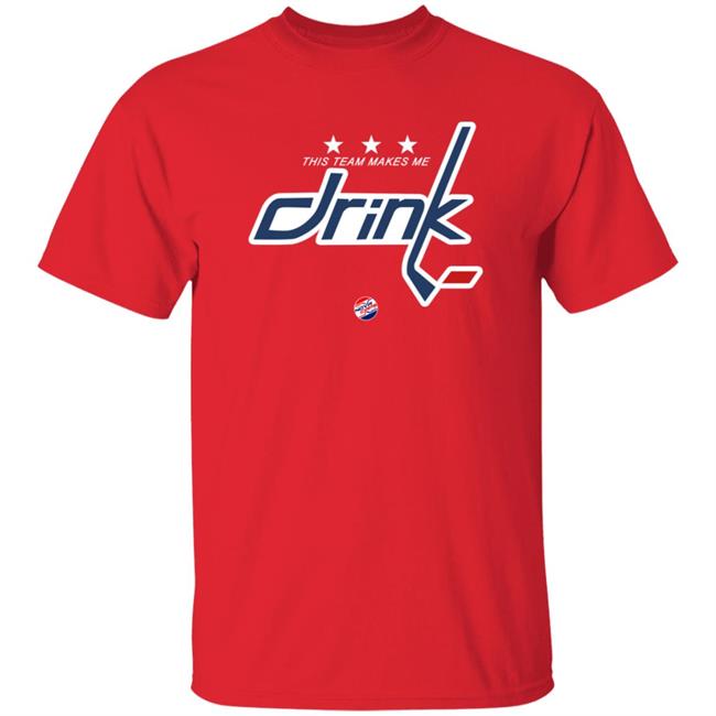 Nova Caps Store Merch This Team Makes Me Drink Shirt Hoodie