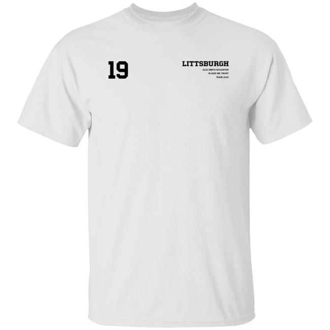 Team Juju Merch Littsburgh White Tee Shirt Hoodie