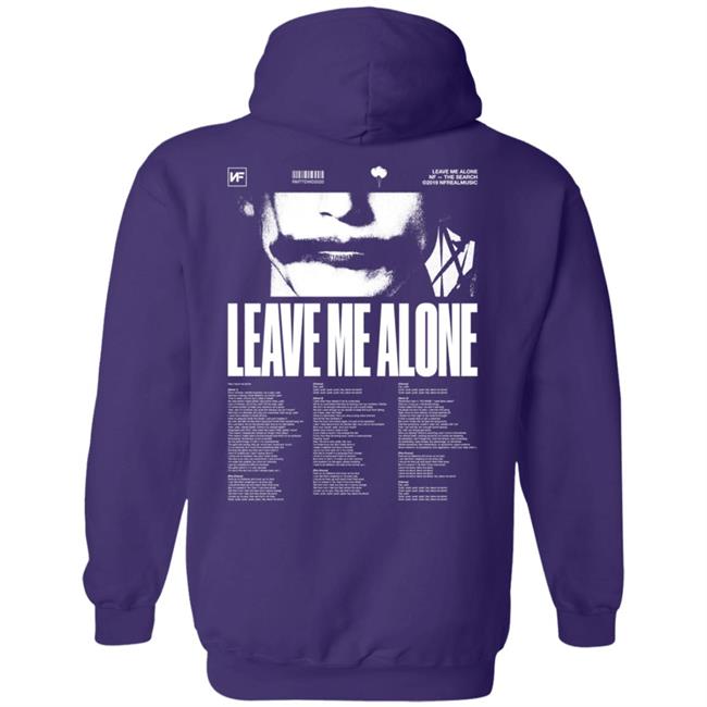 Nf Merch Leave Me Alone Hoodie Nf Merch Leave Me Alone Hoodie