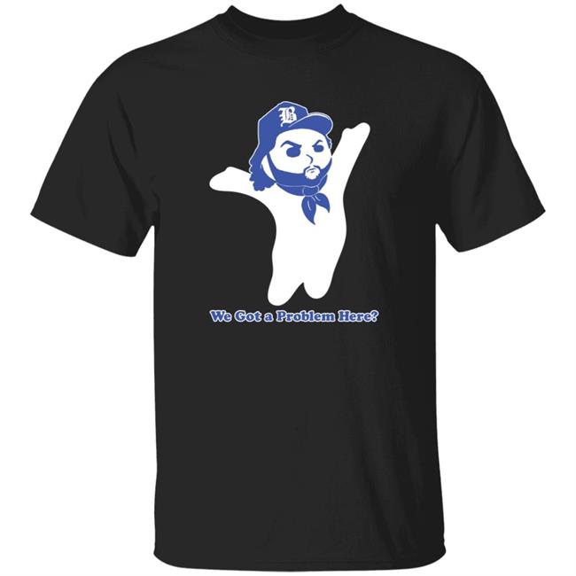 Kenny King Jr Dough Boyz In The Hood We Got a Problem Here Shirt