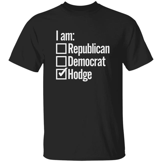 Official Hodgetwins I Am Hodge Shirt