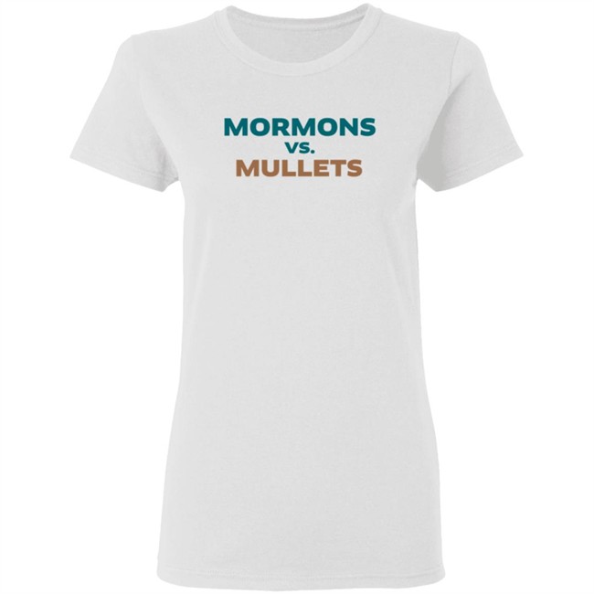 Mormons Vs Mullets T Shirt Mormons Vs Mullets T Shirt