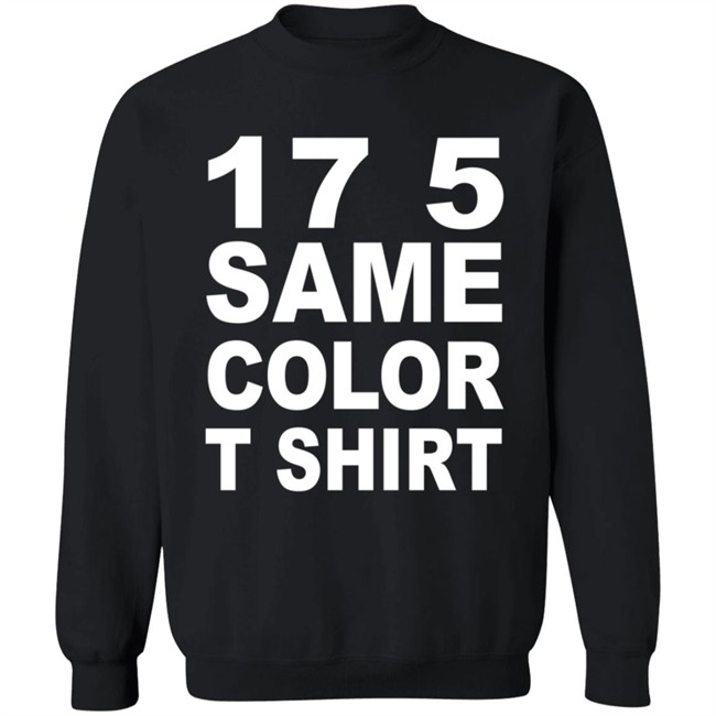 17 5 Same Color T Shirt 17 5 Same Color T Shirt