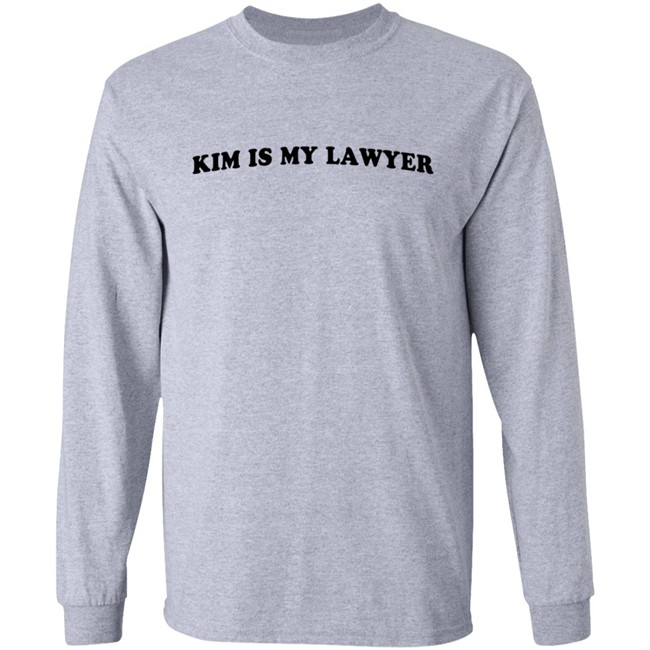 Kim is my Lawyer North’S T Shirt Kim Kardashian Kim is my Lawyer North’S T Shirt Kim Kardashian