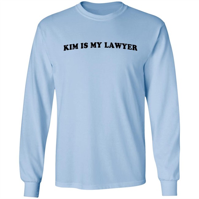 Kim is my Lawyer North’S T Shirt Kim Kardashian Kim is my Lawyer North’S T Shirt Kim Kardashian
