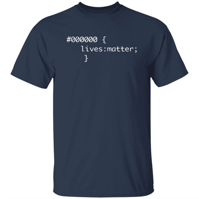000000 Lives Matter T Shirt 000000 Lives Matter T Shirt
