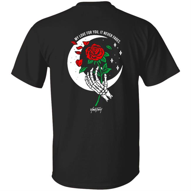 Phora Merch Love Never Fades Tee Phora Merch Love Never Fades Tee