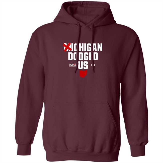 Ohioclothing Merch Michigan Dodged Us Shirt Ohioclothing Merch Michigan Dodged Us Shirt