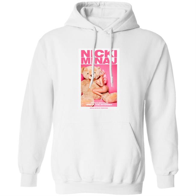 Nicki Zaddy Nicki's Birthday Break The Internet Hoodie