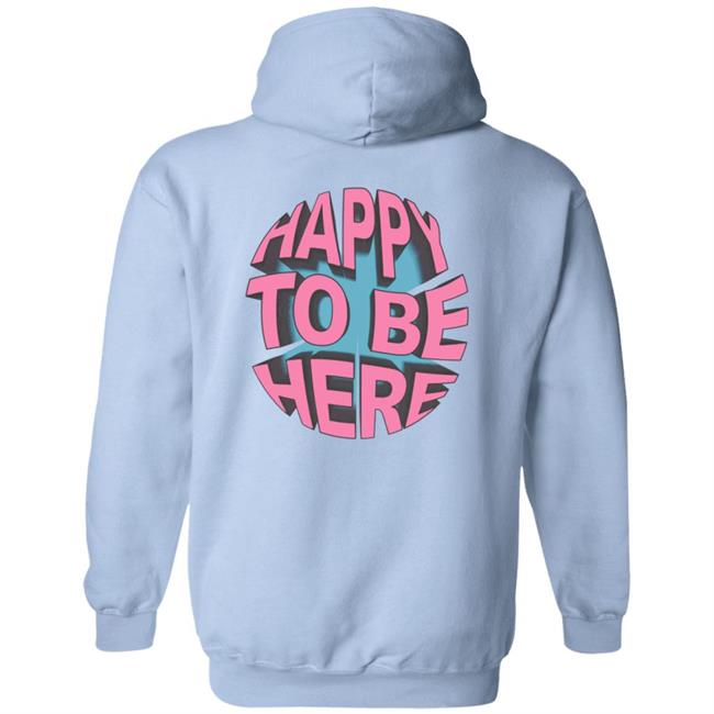Space Zebra Merch Happy To Be Here Ice Blue Hoodie Space Zebra Merch Happy To Be Here Ice Blue Hoodie