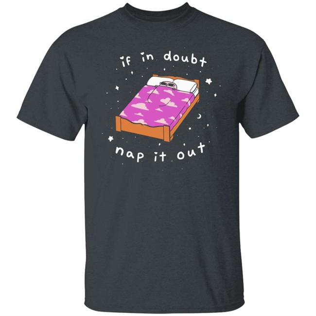 Ketnipz Merch If In Doubt Nap It Out Shirt Ketnipz Ketnipz Merch If In Doubt Nap It Out Shirt Ketnipz