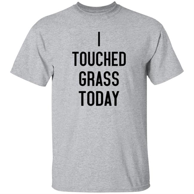 Hunter Avallone Merch I Touched Grass Today T Shirt Hunter Avallone Merch I Touched Grass Today T Shirt