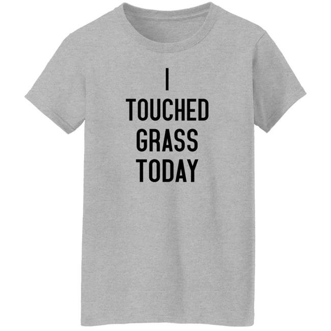 Hunter Avallone Merch I Touched Grass Today T Shirt Hunter Avallone Merch I Touched Grass Today T Shirt