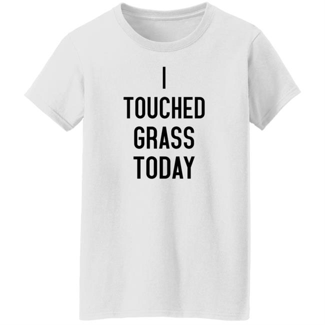 Hunter Avallone Merch I Touched Grass Today T Shirt Hunter Avallone Merch I Touched Grass Today T Shirt