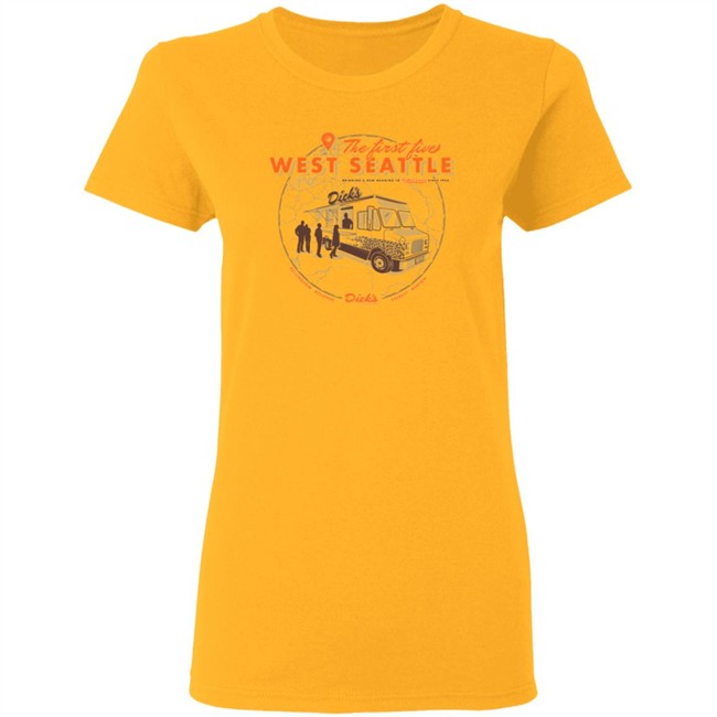 The First Five West Seattle Shirt The First Five West Seattle Shirt