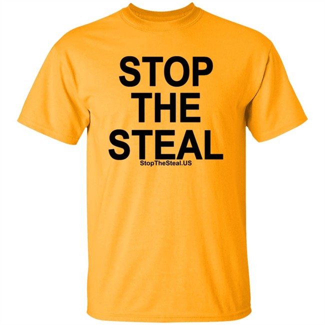 Stop The Steal Shirt Stop The Steal Shirt