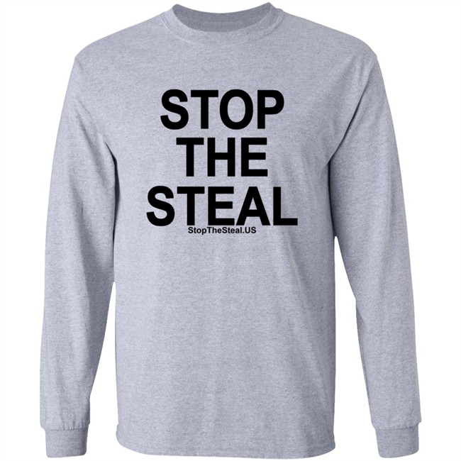 Stop The Steal Shirt Stop The Steal Shirt