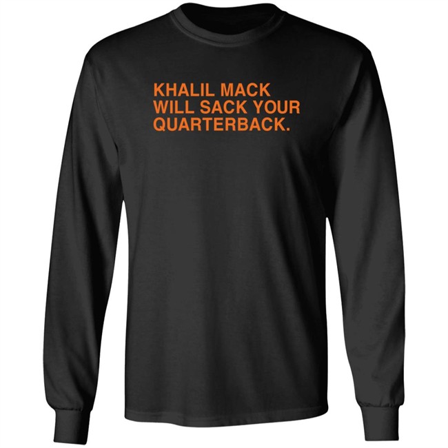 Khalil Mack Will Sack Your Quarterback Shirt Khalil Mack Will Sack Your Quarterback Shirt