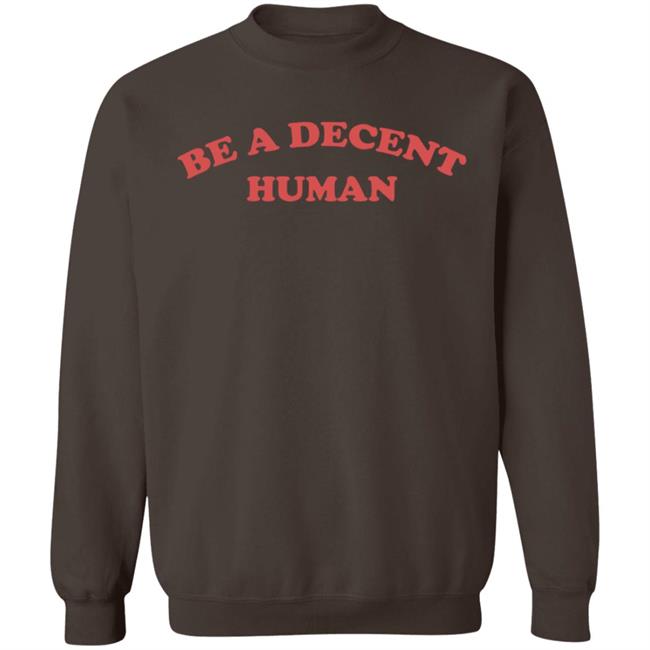 Planbri Uncut Be A Decent Human II Hoodie Barstool Sports Planbri Uncut Be A Decent Human II Hoodie Barstool Sports