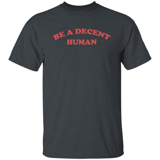 Planbri Uncut Be A Decent Human II Hoodie Barstool Sports Planbri Uncut Be A Decent Human II Hoodie Barstool Sports