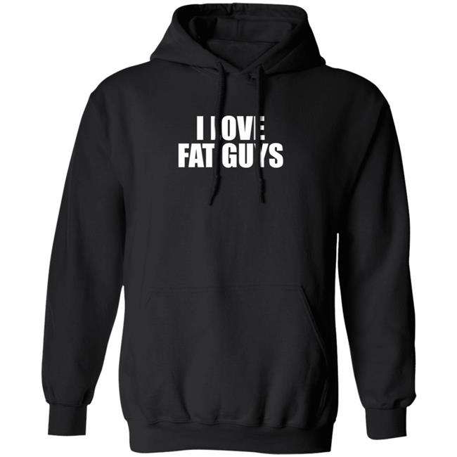I Love Fat Guys T Shirt Germ T Ripper I Love Fat Guys T Shirt Germ T Ripper