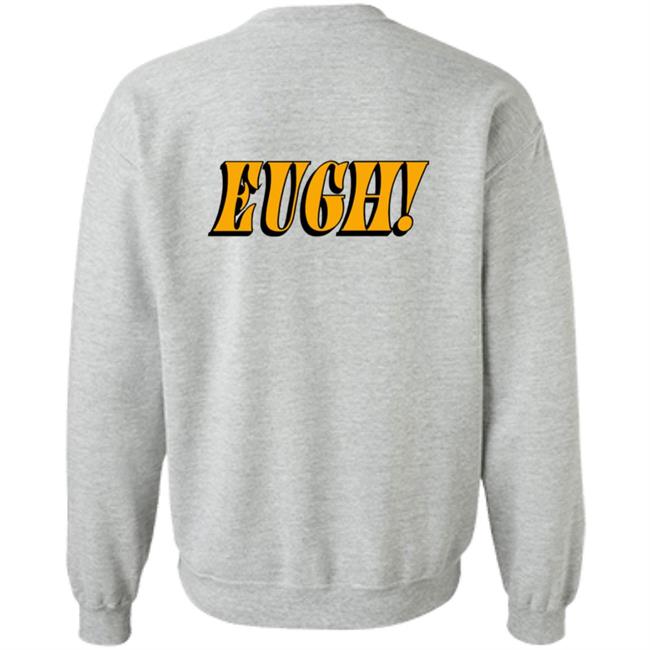 Berleezy Merch EughLong Sleeve Shirt Berleezy Merch EughLong Sleeve Shirt