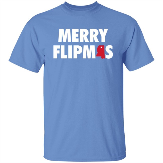 Mississippiswag Shop Merry Flipmas T Shirt Long Sleeve T Shirt Mississippiswag Shop Merry Flipmas T Shirt Long Sleeve T Shirt