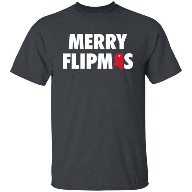 Mississippiswag Shop Merry Flipmas T Shirt Long Sleeve T Shirt Mississippiswag Shop Merry Flipmas T Shirt Long Sleeve T Shirt