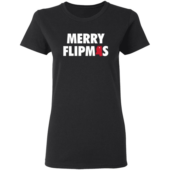 Mississippiswag Shop Merry Flipmas T Shirt Long Sleeve T Shirt Mississippiswag Shop Merry Flipmas T Shirt Long Sleeve T Shirt