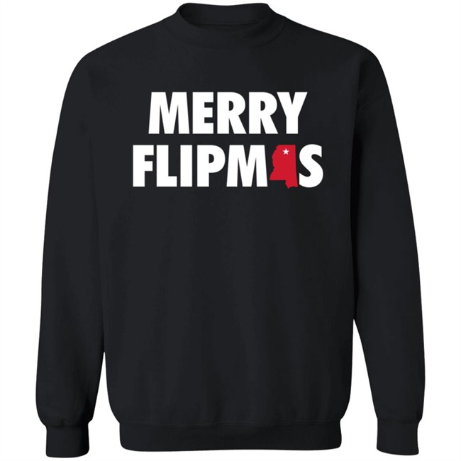 Mississippiswag Shop Merry Flipmas T Shirt Long Sleeve T Shirt Mississippiswag Shop Merry Flipmas T Shirt Long Sleeve T Shirt