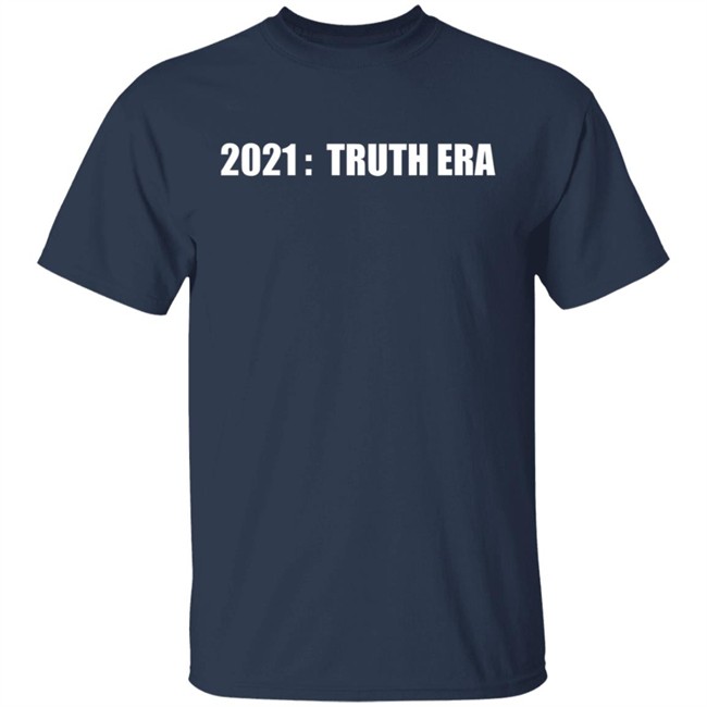 Minnesotan 2021 Truth Era T Shirt Minnesotan 2021 Truth Era T Shirt