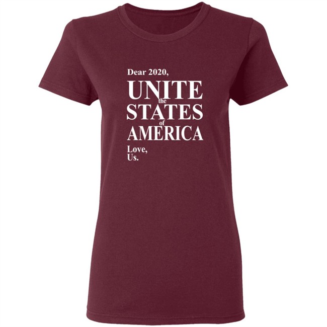 Dear 2020 Unite The States Of America Love Us Shirt Andy Frye Dear 2020 Unite The States Of America Love Us Shirt Andy Frye