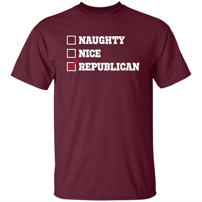 Freedom Tees Merch Naughty , Nice , Republican Hoodie Freedom Tees Merch Naughty , Nice , Republican Hoodie