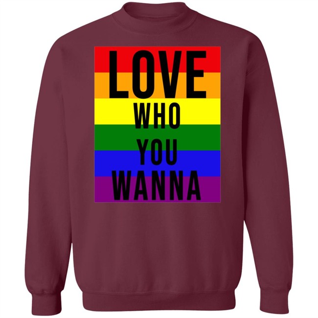 Love Who You Wanna Shirt Love Who You Wanna Shirt