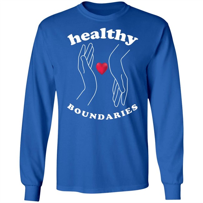 Healthy Boundaries Hoodie Healthy Boundaries Hoodie